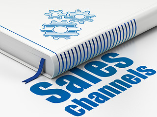 Image showing Marketing concept: book Gears, Sales Channels on white background