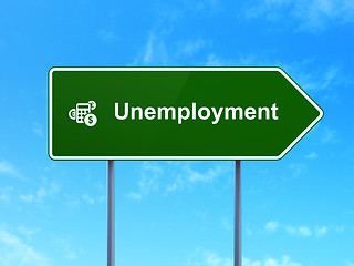 Image showing Finance concept: Unemployment and Calculator on road sign background