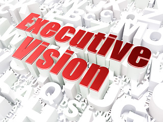 Image showing Business concept: Executive Vision on alphabet background