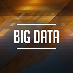 Image showing Big Data Concept on Retro Triangle Background.