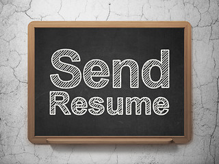Image showing Business concept: Send Resume on chalkboard background