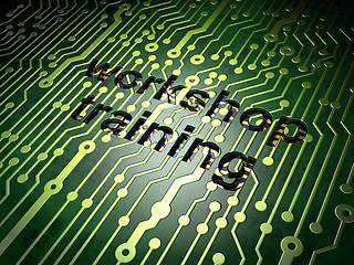 Image showing Education concept: Workshop Training on circuit board background