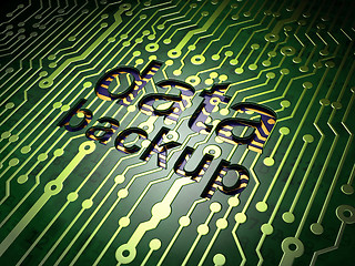 Image showing Information concept: Data Backup on circuit board background