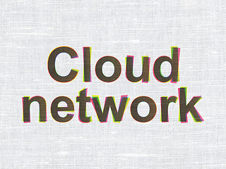 Image showing Cloud technology concept: Cloud Network on fabric texture background