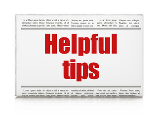 Image showing Education concept: newspaper headline Helpful Tips