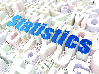 Image showing Business concept: Statistics on alphabet background