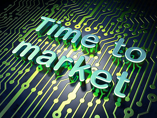 Image showing Time concept: Time to Market on circuit board background