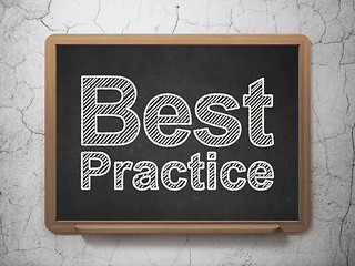 Image showing Education concept: Best Practice on chalkboard background