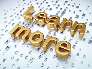 Image showing Education concept: Golden Learn More on digital background