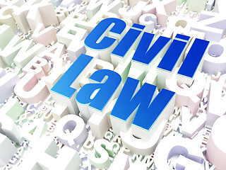 Image showing Law concept: Civil Law on alphabet background