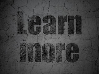 Image showing Education concept: Learn More on grunge wall background