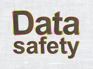 Image showing Information concept: Data Safety on fabric texture background