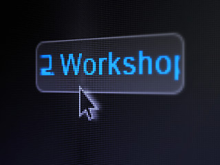 Image showing Education concept: Workshop and Computer Pc on digital button background