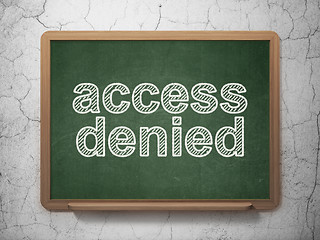 Image showing Security concept: Access Denied on chalkboard background
