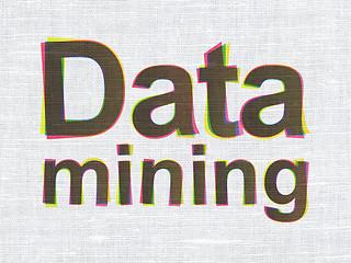Image showing Information concept: Data Mining on fabric texture background