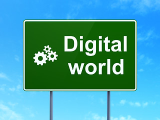 Image showing Data concept: Digital World and Gears on road sign background