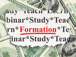 Image showing Education concept: Formation on Money background