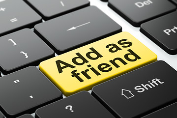 Image showing Social network concept: Add as Friend on computer keyboard background