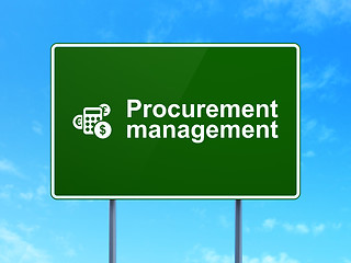 Image showing Business concept: Procurement Management and Calculator on road sign background