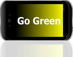 Image showing Mobile phone and go green word on it