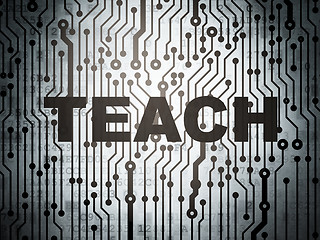 Image showing Education concept: circuit board with Teach