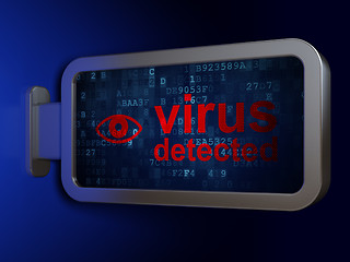 Image showing Privacy concept: Virus Detected and Eye on billboard background