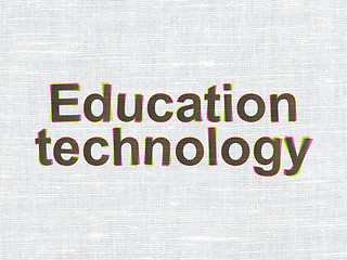 Image showing Education Technology on fabric texture background