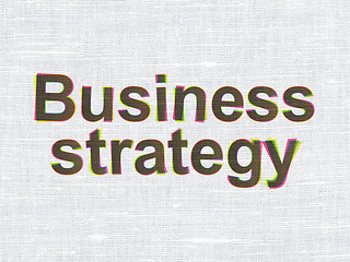 Image showing Business Strategy on fabric texture background