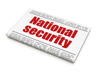 Image showing Protection concept: newspaper headline National Security
