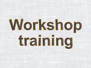 Image showing Education concept: Workshop Training on fabric texture background