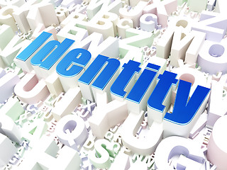 Image showing Privacy concept: Identity on alphabet background