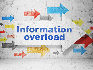 Image showing Information concept: arrow with Information Overload on grunge wall background