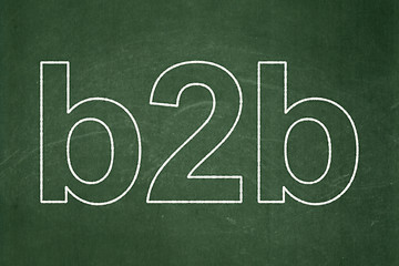 Image showing Business concept: B2b on chalkboard background