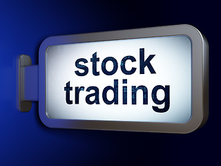 Image showing Finance concept: Stock Trading on billboard background