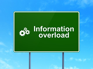 Image showing Data concept: Information Overload and Gears on road sign background