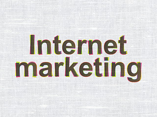 Image showing Marketing concept: Internet Marketing on fabric texture background