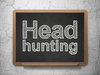 Image showing Business concept: Head Hunting on chalkboard background