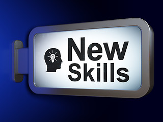 Image showing Education concept: New Skills and Head With Light Bulb on billboard background