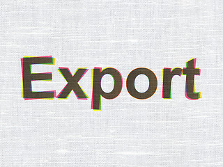 Image showing Business concept: Export on fabric texture background