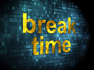 Image showing Timeline concept: Break Time on digital background