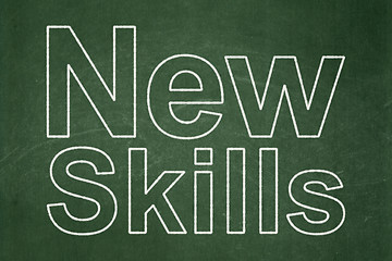 Image showing Education concept: New Skills on chalkboard background