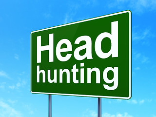 Image showing Business concept: Head Hunting on road sign background
