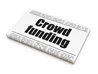 Image showing Business concept: newspaper headline Crowd Funding