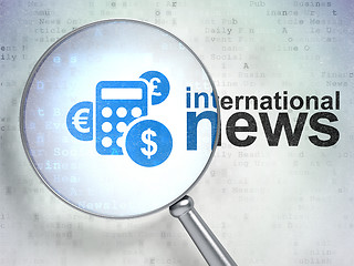 Image showing News concept: Calculator and International News optical glass