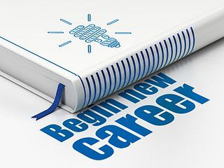 Image showing Finance concept: book Energy Saving Lamp, Begin New Career on white background