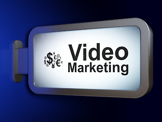 Image showing Business concept: Video Marketing and Finance Symbol on billboard background