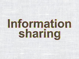 Image showing Information concept: Information Sharing on fabric texture background