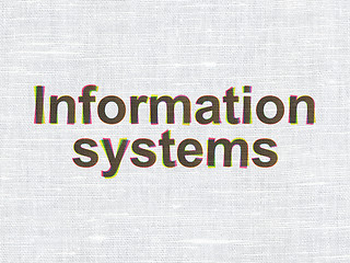 Image showing Information concept: Information Systems on fabric texture background