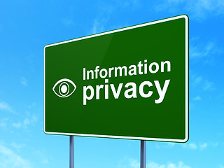 Image showing Protection concept: Information Privacy and Eye on road sign background
