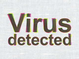 Image showing Security concept: Virus Detected on fabric texture background